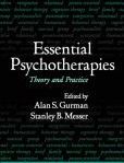 Essential Psychotherapies, Second Edition Theory and Practice | Edition: 2