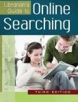 Librarian's Guide to Online Searching | Edition: 3