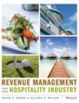 Revenue Management for the Hospitality Industry | Edition: 1
