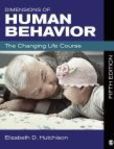 Dimensions of Human Behavior The Changing Life Course | Edition: 5