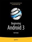 Beginning Android 3 | Edition: 1