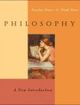 Philosophy A New Introduction | Edition: 1