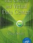The Green and Virtual Data Center | Edition: 1