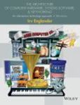 The Architecture of Computer Hardware, Systems Software, and Networking An Information Technology Approach, 5th Edition | Edition: 5