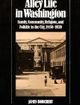 Alley Life in Washington Family, Community, Religion, and Folklife in the City, 1850-1970 | Edition: 1