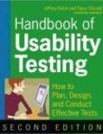 Handbook of Usability Testing How to Plan, Design, and Conduct Effective Tests | Edition: 2