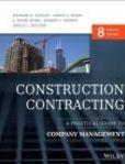 Construction Contracting A Practical Guide to Company Management | Edition: 8