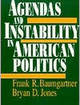 Agendas and Instability in American Politics | Edition: 1