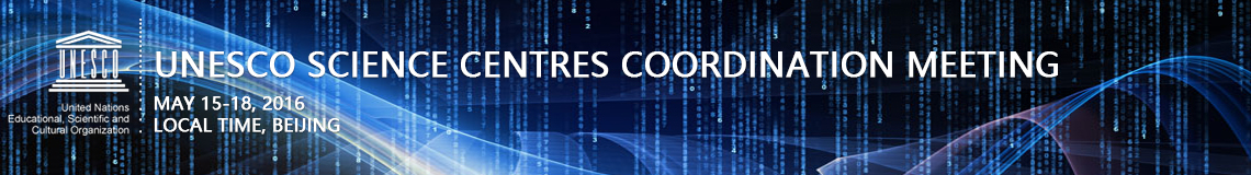 UNESCO Science Centres Coordination Meeting